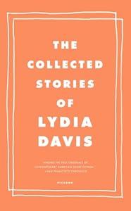 The Collected Stories of Lydia Davis