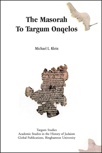 The Masorah to Targum Onqelos by Michael L Klein