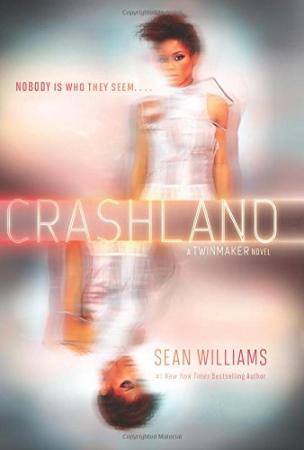 Crashland by Sean Williams