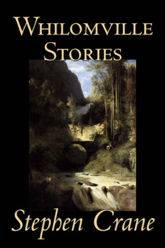 Whilomville Stories by Stephen Crane