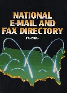 National Email & Fax Directory (National E-Mail and Fax Directory) by Gale Cengage Learning