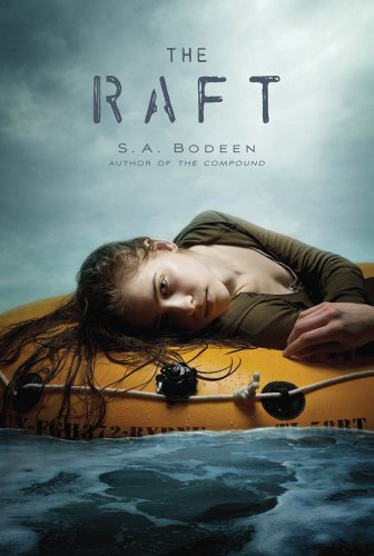 The Raft by S. A. Bodeen