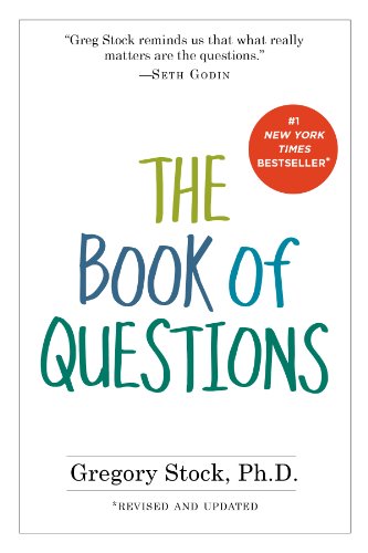 The Book of Questions: Revised and Updated by Gregory Stock Ph.D.