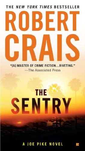 The Sentry by Robert Crais