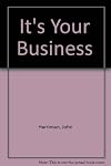 It's your business