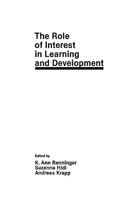 The Role of interest in Learning and Development