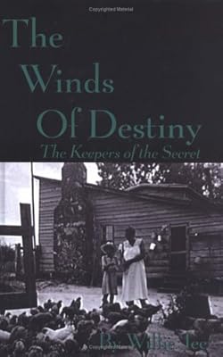 The Winds Of Destiny: The Keepers Of The Secret