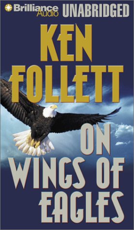 On Wings of Eagles by Ken Follett
