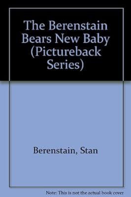 The Berenstain Bears New Baby