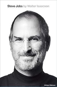 Steve Jobs by by Walter Isaacson