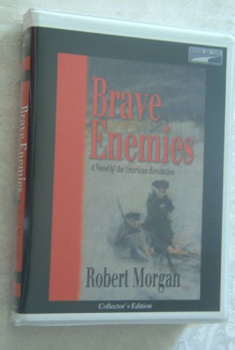 Brave Enemies by Robert Morgan