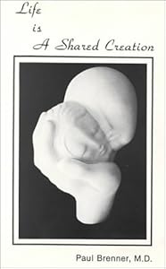 Life Is a Shared Creation