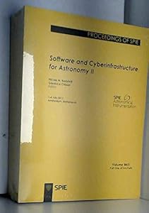 Software and Cyberinfrastructure for Astronomy II