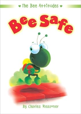 Bee Safe (Bee Attitudes)