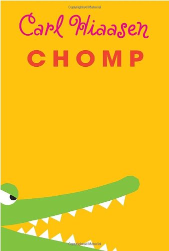 Chomp by Carl Hiaasen