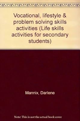 Vocational, lifestyle & problem solving skills activities (Life skills activities for secondary students)