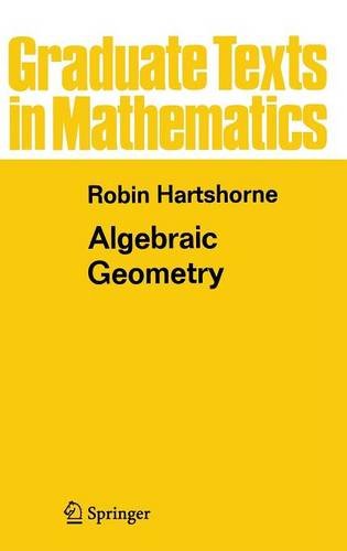 Algebraic Geometry by Robin Hartshorne