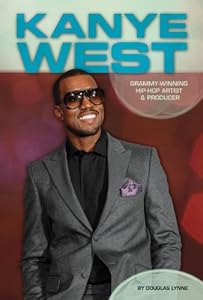 Kanye West: Grammy-Winning Hip-Hop Artist &amp; Producer
