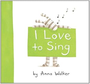 I Love to Sing