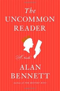 The Uncommon Reader: A Novella
