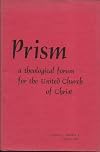 Prism - A Theological Forum for the United Church of Christ (Fall 1995, Volume 10, Number 2)