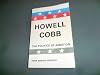Howell Cobb: The Politics of Ambition