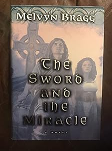 The Sword and the Miracle