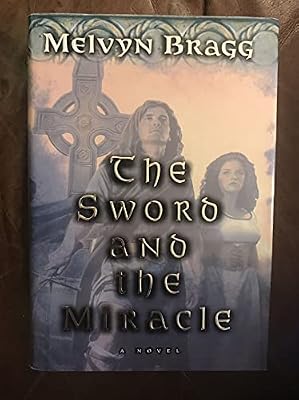 The Sword and the Miracle