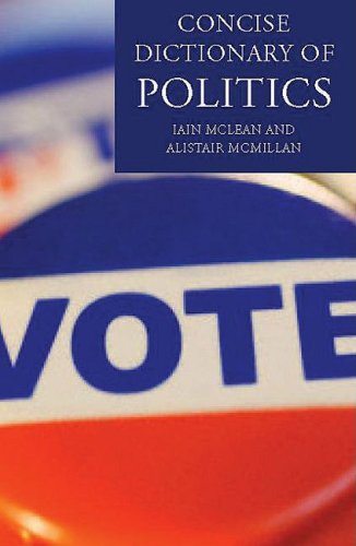 The Concise Oxford Dictionary of Politics by Roger Scruton