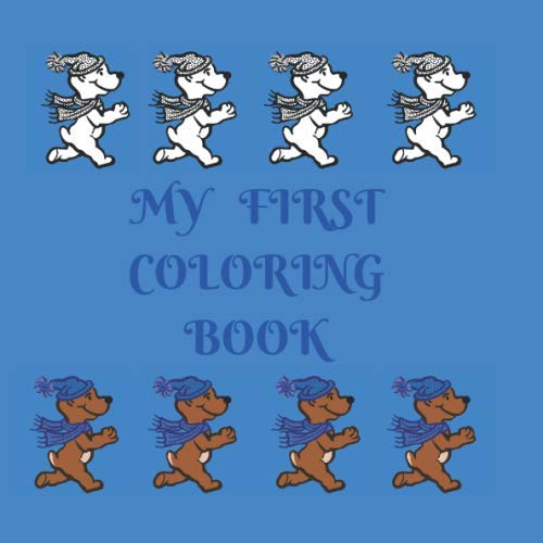 My First Coloring Book: A Fun Book Kindergarden,Preschool For Kids 2-5 Years Old by Good fun for Children
