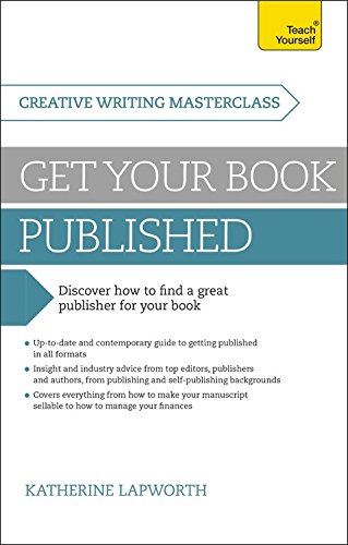 Masterclass: Get Your Book Published by Katherine Lapworth