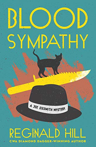 Blood Sympathy (The Joe Sixsmith Mysteries) by Reginald Hill