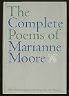 Complete Poems Of Marianne Moore by Marianne Moore (January 01,1967)