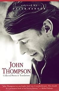 John Thompson: Collected Poems and Translations by Peter Sanger