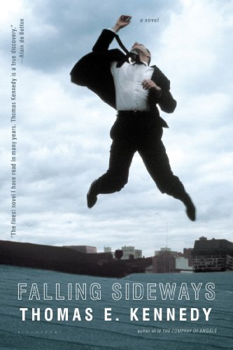 Falling Sideways: A Novel by Thomas E. Kennedy