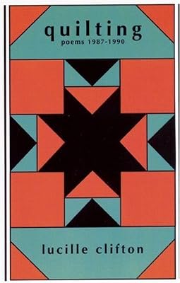 Quilting: Poems 1987-1990