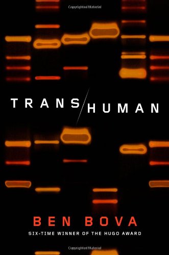 Transhuman by Ben Bova