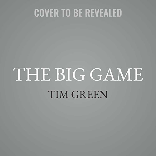 The Big Game by Tim Green