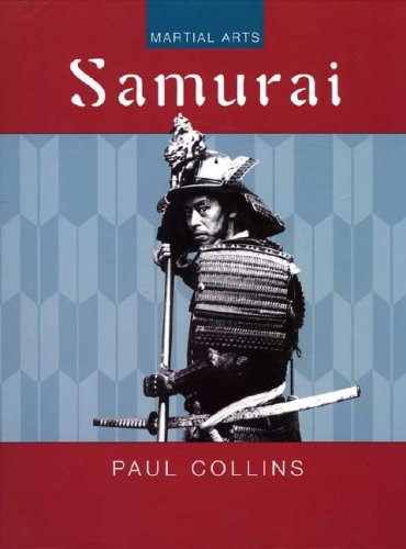 Samurai (Martial Arts) by Paul Collins