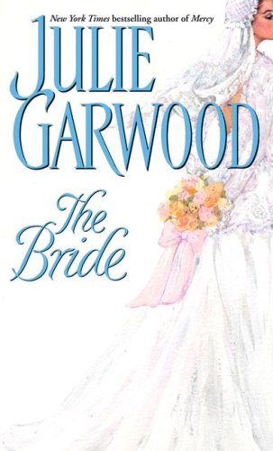 The Bride by Julie Garwood