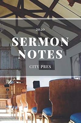 Sermon Notes: City Presbyterian