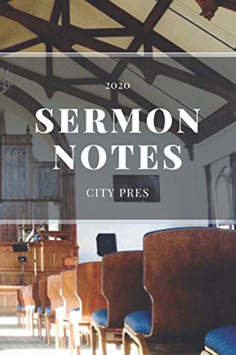 Sermon Notes: City Presbyterian by City Presbyterian Church