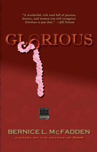 Glorious by Bernice L. McFadden