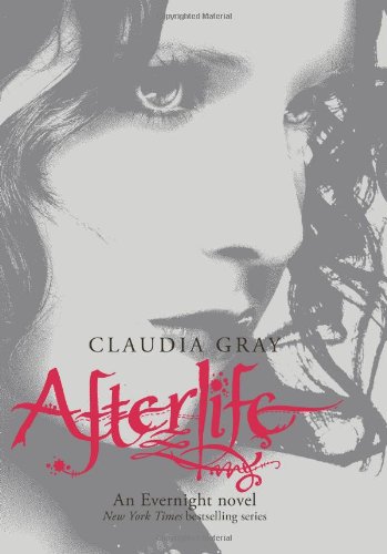 Afterlife by Claudia Gray