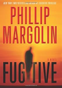 Fugitive: A Novel
