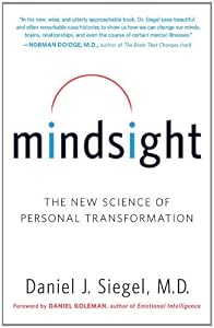 Mindsight: The New Science of Personal Transformation