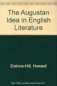 The Augustan idea in English literature