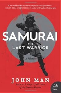 Samurai: A History by John Man