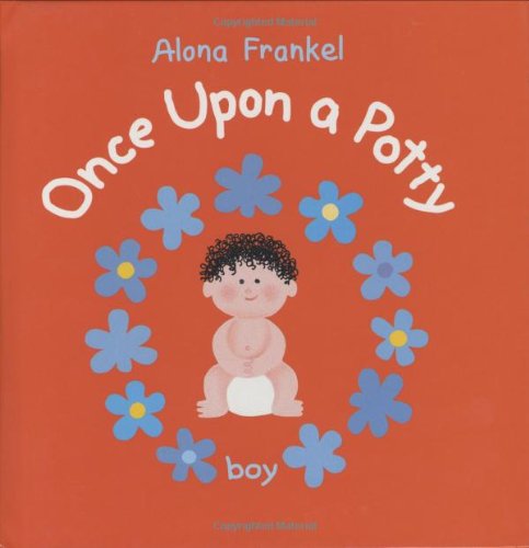 Once Upon a Potty -- Boy by Alona Frankel