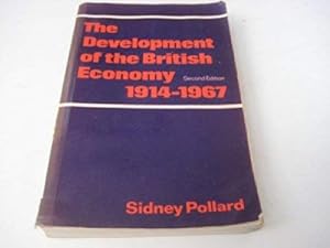 The Development of the British economy, 1914-1967